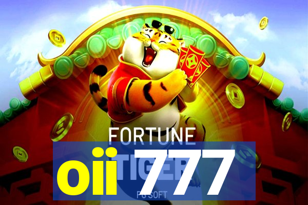 oii 777