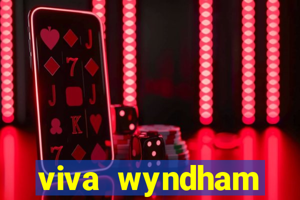 viva wyndham fortuna beac