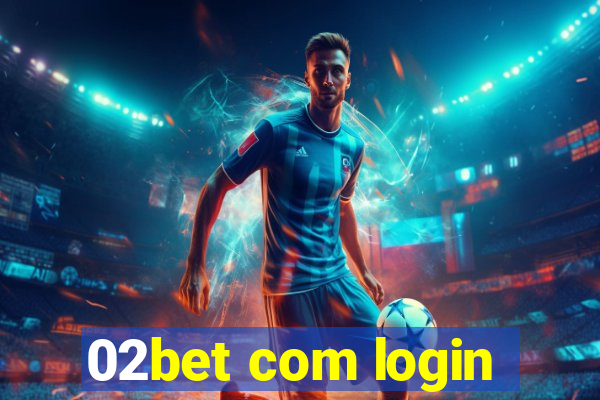 02bet com login