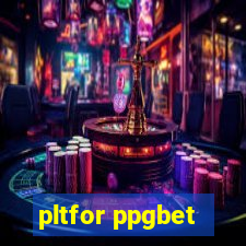 pltfor ppgbet