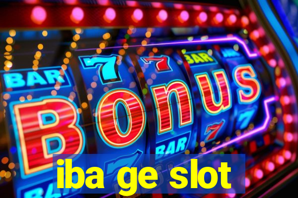 iba ge slot