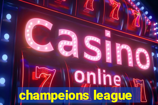 champeions league