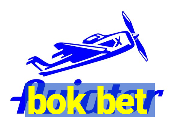 bok bet