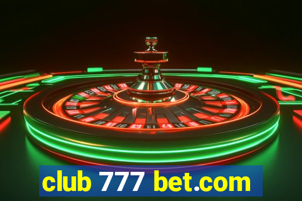 club 777 bet.com