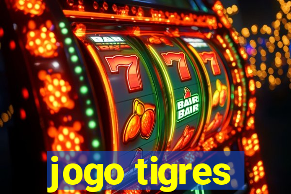 jogo tigres