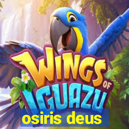 osiris deus