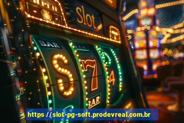 https //slot-pg-soft.prodevreal.com.br