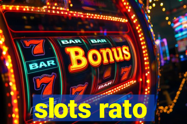 slots rato