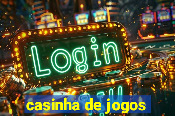 casinha de jogos