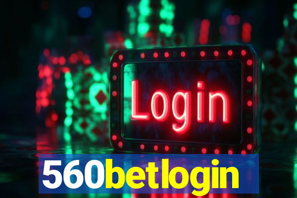 560betlogin