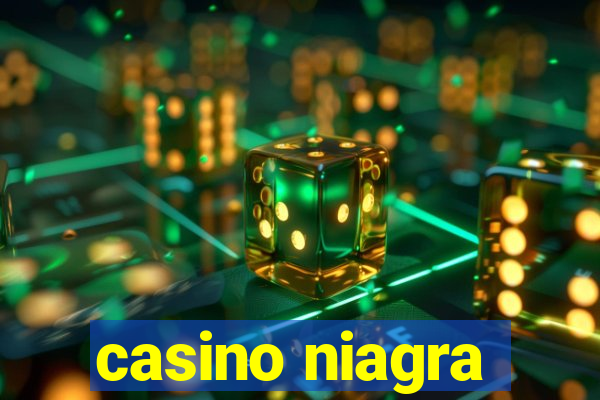 casino niagra