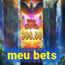 meu bets