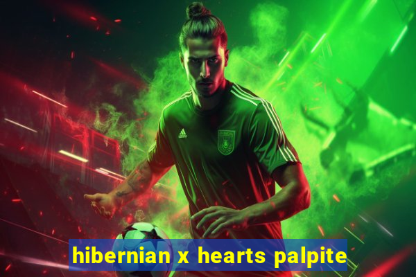 hibernian x hearts palpite