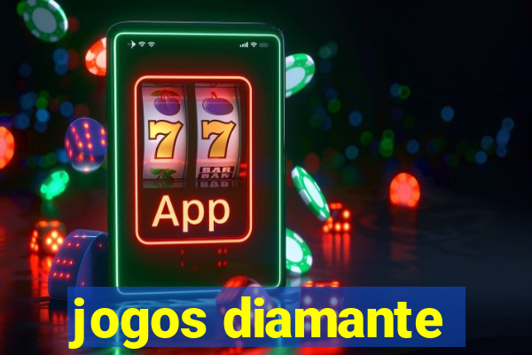 jogos diamante