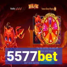 5577bet