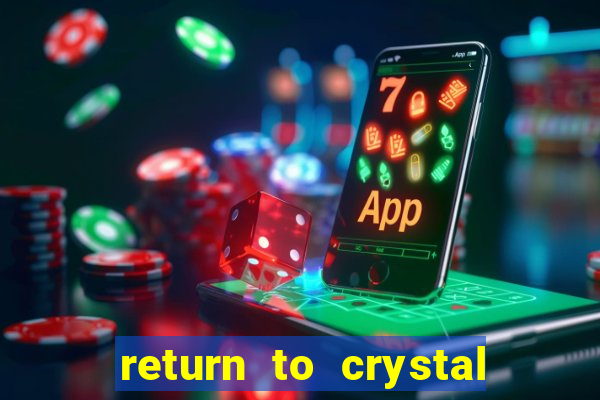 return to crystal forest slot machine