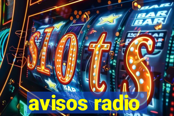 avisos radio