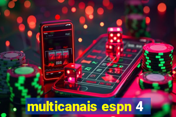 multicanais espn 4