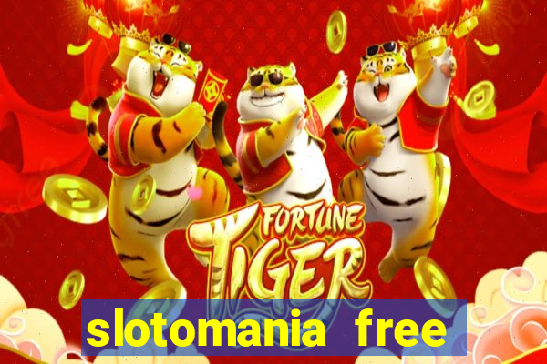 slotomania free slots games