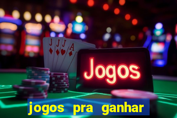 jogos pra ganhar dinheiro de verdade via pix