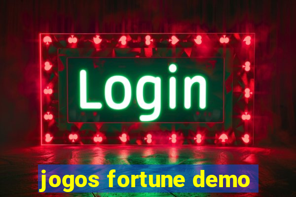 jogos fortune demo