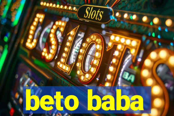 beto baba