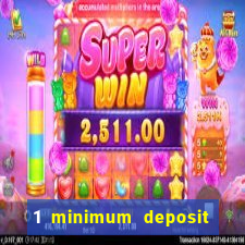 1 minimum deposit casino australia 2019