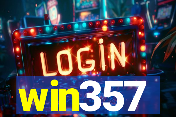 win357