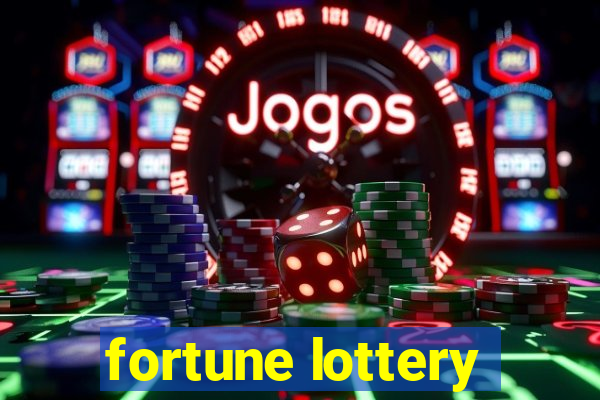 fortune lottery