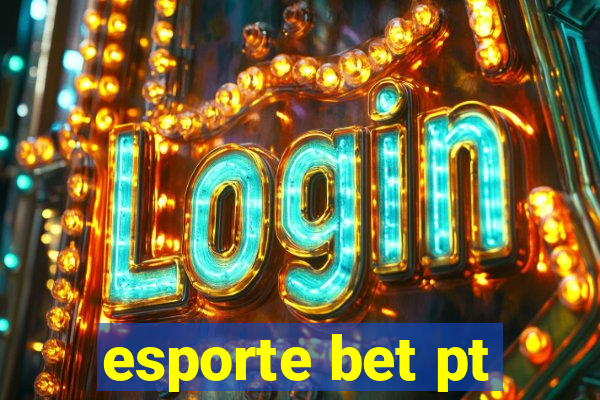 esporte bet pt