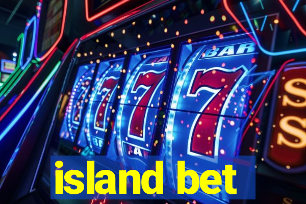 island bet