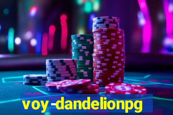 voy-dandelionpg.com