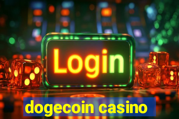 dogecoin casino