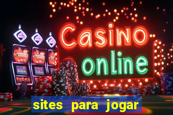 sites para jogar poker valendo dinheiro