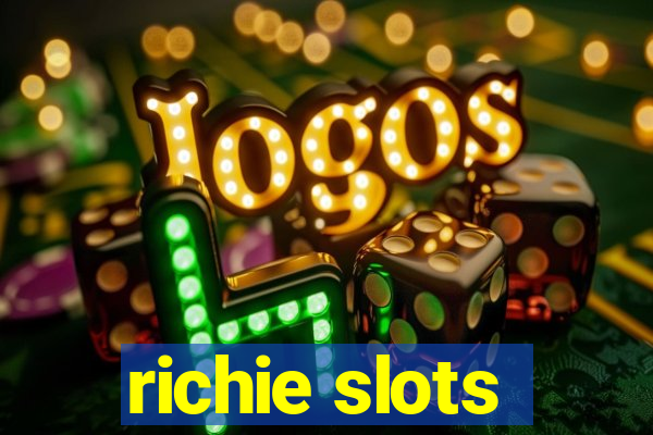 richie slots