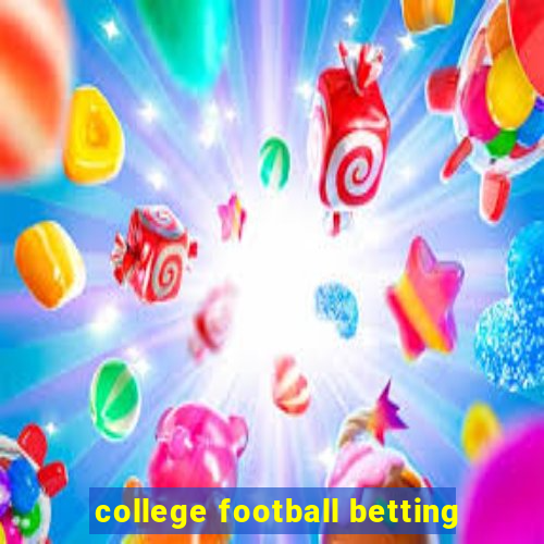 college football betting