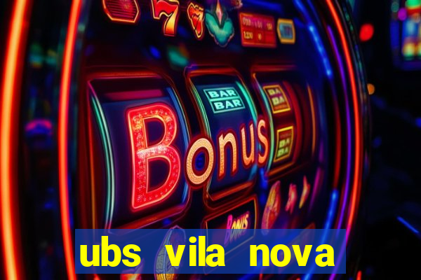 ubs vila nova passo fundo