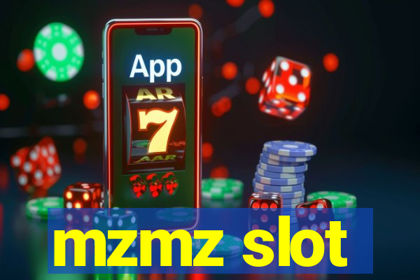 mzmz slot