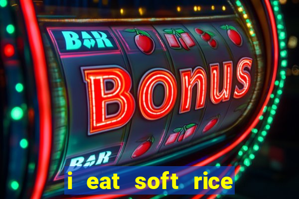 i eat soft rice in another world cap 1 pt br