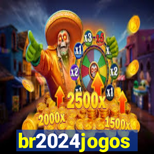 br2024jogos