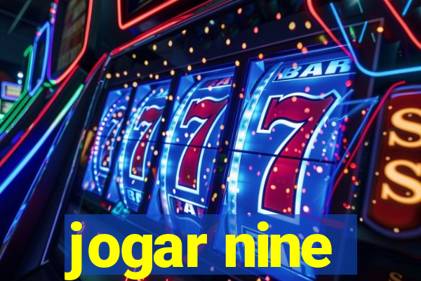 jogar nine