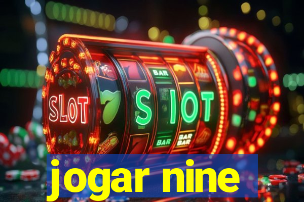 jogar nine