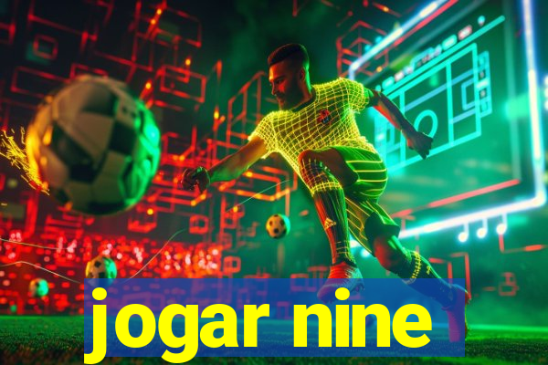 jogar nine