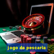 jogo da pescaria