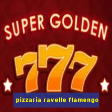 pizzaria ravelle flamengo