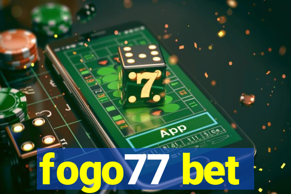 fogo77 bet