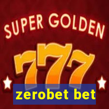 zerobet bet