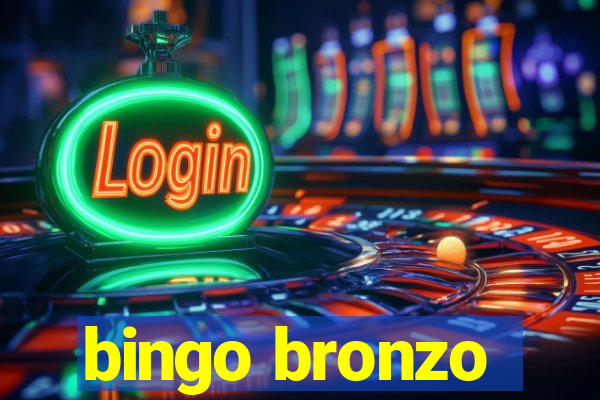 bingo bronzo