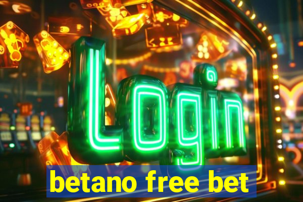 betano free bet