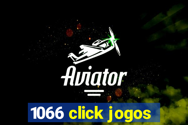 1066 click jogos